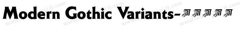 Modern Gothic Variants字体转换